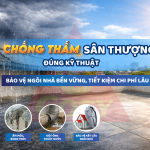 quy trình chống thấm sân thượng